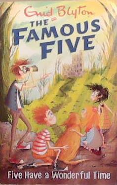 Five Have a Wonderful Time | 9999903311140 | Enid Blyton
