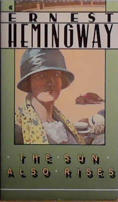 The Sun Also Rises | 9999903419983 | Ernest Hemingway