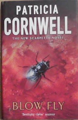Blow Fly | 9999903352167 | Patricia Cornwell