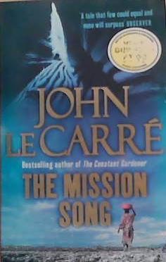 The Mission Song | 9999903371571 | Carre, John Le