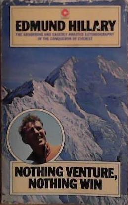 Nothing Venture, Nothing Win | 9999903424017 | Edmund Hillary