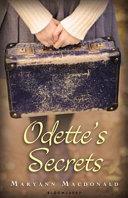 Odette's Secrets | 9999903116066 | Maryann Macdonald