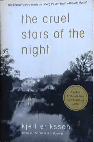 The Cruel Stars of the Night | 9999903071082 | Kjell Eriksson