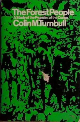 The Forest People | 9999903417279 | Colin M. Turnbull