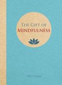 The Gift of Mindfulness | 9999903510017 | Yvette Jane