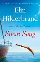 Swan Song | 9999903409359 | Elin Hilderbrand