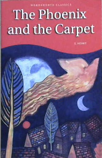 Phoenix and the Carpet | 9999903508939 | Nesbit, Edith