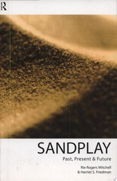 Sandplay | 9999903521259 | Rie Rogers Mitchell Harriet S. Friedman