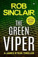 The Green Viper | 9999903497363 | Rob Sinclair