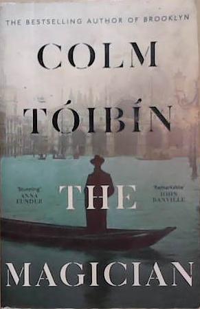 The Magician | 9999903325482 | Colm Tóibín