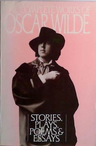 The Complete Works of Oscar Wilde | 9999903420262 | Oscar Wilde