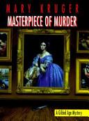 Masterpiece of Murder | 9999903104001 | Mary Kruger