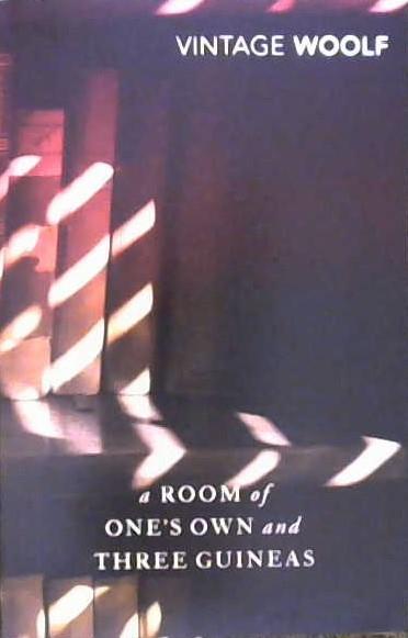 A Room of One's Own and Three Guineas | 9999903341383 | Woolf, Virginia