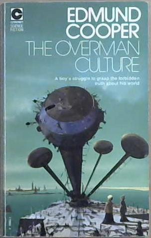 The Overman Culture | 9999903051251 | Edmund Cooper