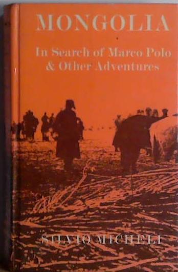 Mongolia | 9999903407911 | Silvio Micheli