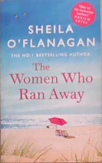 The Women Who Ran Away | 9999903352938 | Sheila O'Flanagan