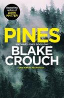 Pines | 9999903438557 | Blake Crouch