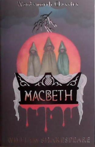 Macbeth (Wordsworth Classics) | 9781853260353 | Shakespeare, William