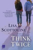 Think Twice | 9999903329930 | Lisa Scottoline