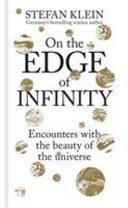 On the Edge of Infinity | 9781788400602 | Stefan Klein