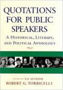 Quotations for Public Speakers | 9999903040750 | Robert G. Torricelli