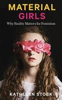 Material Girls | 9999903054221 | Kathleen Stock