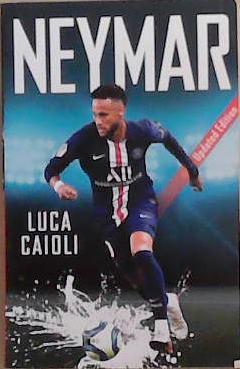 Neymar | 9999903347712 | Luca Caioli