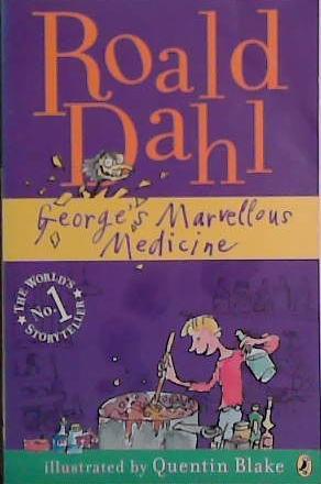 George's Marvellous Medicine | 9999903461265 | Dahl Roald,