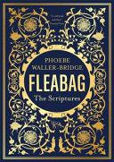 Fleabag: The Scriptures | 9781529341799 | Phoebe Waller-Bridge
