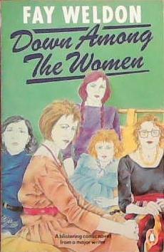 Down Among the Women | 9999903385851 | Weldon, Fay