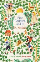 Five Children and It | 9999903509103 | E. Nesbit