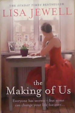 The Making of Us | 9999903352006 | Jewell, Lisa