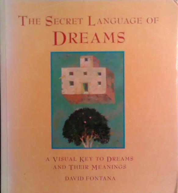 The Secret Language of Dreams | 9999903530503 | David Fontana