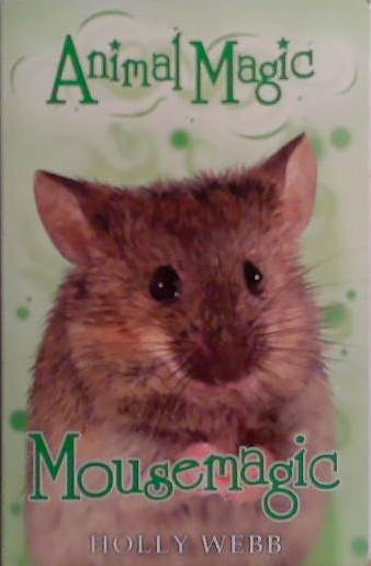 Mousemagic | 9999903499183 | Holly Webb