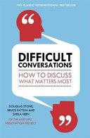 Difficult Conversations | 9999903429791 | Bruce Patton Douglas Stone Sheila Heen