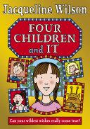 Four Children and It | 9999903476634 | Jacqueline Wilson