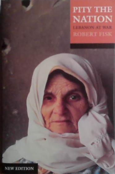 Pity the Nation | 9999903488781 | Fisk, Robert