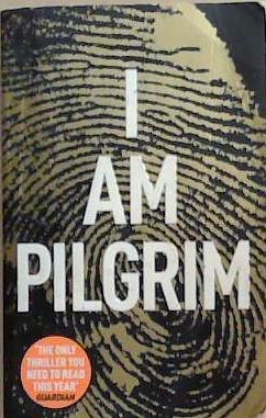 I Am Pilgrim | 9999903337119 | Hayes, Terry