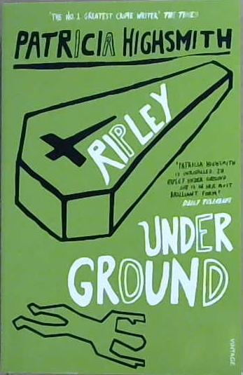Ripley Under Ground | 9999903506393 | Patricia Highsmith