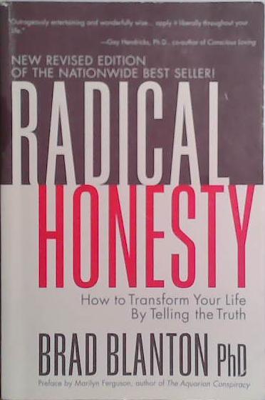 Radical Honesty | 9999903522805 | Brad Blanton