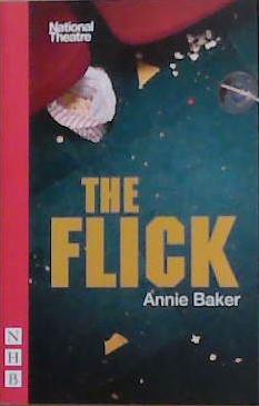 The Flick | 9999903366454 | Annie Baker