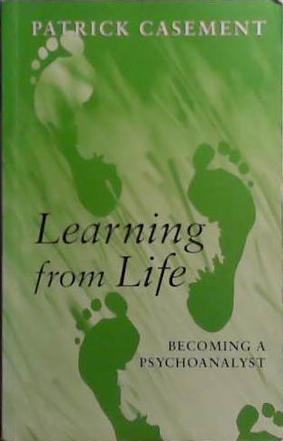 Learning from Life | 9999903519157 | Patrick Casement