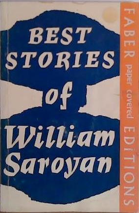 Best Stories of William Saroyan | 9999903412137 | William Saroyan