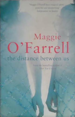 The Distance Between Us | 9999903407331 | Maggie O'Farrell,