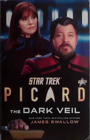 Star Trek: Picard: The Dark Veil | 9999903419068 | James Swallow