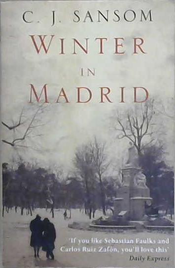 Winter in Madrid | 9999903471981 | Sansom, C. J.