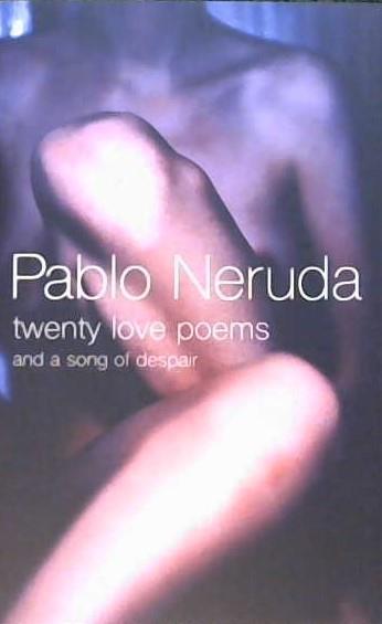 Twenty Love Poems | 9999903298069 | Neruda, Pablo