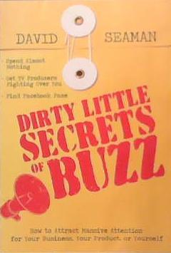 Dirty Little Secrets of Buzz | 9999903357605 | David Seaman