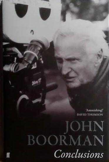Conclusions | 9999903506911 | John Boorman