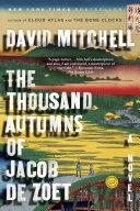 The Thousand Autumns of Jacob de Zoet | 9999903411543 | Mitchell, David